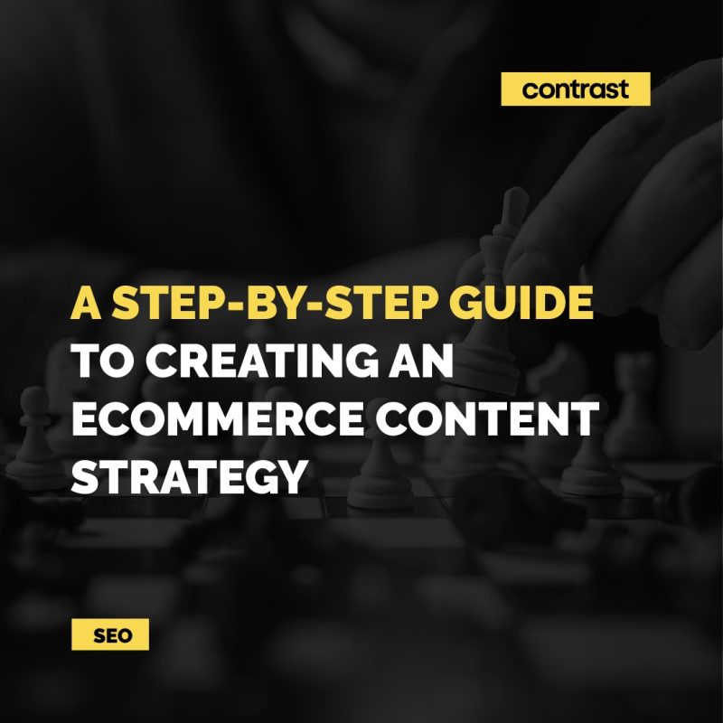 Image for A step-by-step guide to creating an eCommerce content strategy